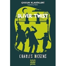 Oliver Twist - Çocuk Klasikleri - Kısaltılmış Metin - Charles Dickens - Mundi