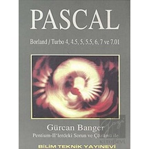 Pascal Borland / Turbo 4, 4.5, 5, 5.5, 6, 7 ve 7.01 Sürümleri - Bilim Teknik Yayınevi