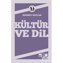 Kültür ve Dil -  Mehmet Kaplan -  Dergah Yayınları