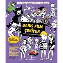 Barış Film Çekiyor Iş Bankası Kültür Yayınları