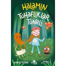 Halamın Tuhaflıklar Tüneli Kronik Çocuk