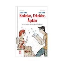 KadınlarErkeklerAşıklar - Erol Göka -  Sema Göka - Timaş Yayınları