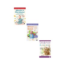Bilinçli Bebek + Çocuğunuza Kulak Verin + Ağlamalar Ve Öfke Nöbet