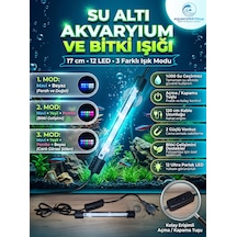 Akvaryum Işığı - Balık Işığı - Bitki Işığı - 17 Cm - 12 Led - Tamamen Su İçinde Kullanılabilir - 3 Modlu - 2w - Mükemmel Işık