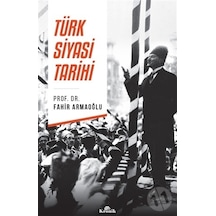 Türk Siyasi Tarihi - Fahir Armaoğlu - Kronik Kitap