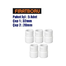 Fırat 32mm 20mm Redüksiyon, 32 20 Redüksiyon, 5 Adet, 7b22032020