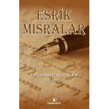 Esrik Mısralar - Faruk Nafiz Kılıçalan - İskenderiye Yayınları