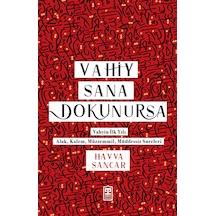Vahiy Sana Dokunursa