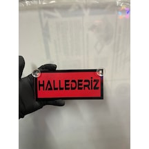 Kırmızı Renk Üzeri Siyah Renk Hallederiz Yazılı Vantuzlu Cam Süsü