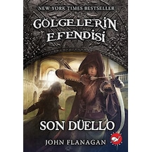 Gölgelerin Efendisi 14-Son Düello - John Flanagan - Beyaz Balina Yayınları