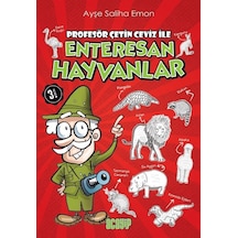 Profesör Çetin Ceviz İle Enteresan Hayvanlar - Ayşe Saliha Emon - Acayip