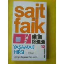 Yaşamak Hırsı Sait Faik Abasıyanık
