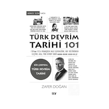 Türk Devrim Tarihi 101 / Zafer Doğan