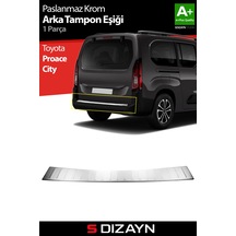 S-dizayn Toyota Proace City Krom Arka Tampon Eşiği 2018 Üzeri A+ Kalite