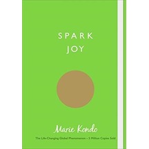 Spark Joy: An Illustrated Guide To The Japanese Art Of Tidying 9781785041020