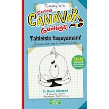 Tabletsiz Yaşayamam / Sevimli Canavar Günlüğü / Dr. Raun Melmed