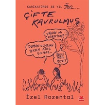 Çifte Kavrulmuş / İzel Rozental
