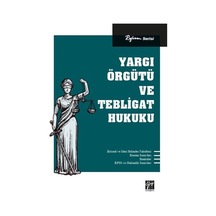 Yargı Örgütü ve Tebligat Hukuku / Kolektif