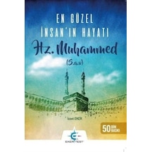 En Güzel İnsanın Hayatı / İzzet Eker