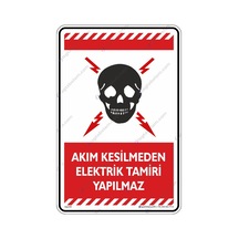 Akım Kesilmeden Elektrik Tamiri Yapılmaz (546110431)