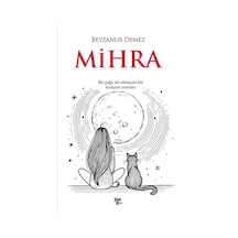 Mihra / Beyzanur Demez