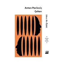 Sıkıcı Bir Öykü / Anton Pavloviç Çehov