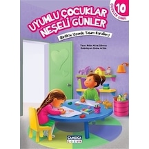 Çiçekler Sınıfı-Uyumlu Çocuklar Neşeli Günler
