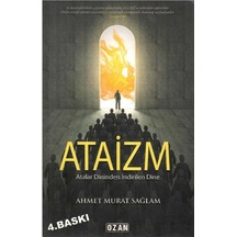 Ataizm Atalar Dininden İndirilen Dine - Ahmet Murat Sağlam