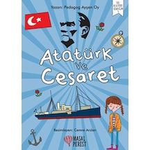 Atatürk Ve Cesaret