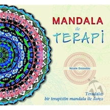 Mandala ile Terapi - Nesrin Dosdoğru - Selfie Yayınları