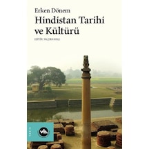 Erken Dönem Hindistan Tarihi ve Kültürü - Yalçın Kayalı - VakıfBank Kültür Yayınları