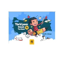 Türkiyem Güzel Yurdum - Salih Altun - Tunga Yayınları