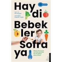 Haydi Bebekler Sofraya / Uzm. Dr. Nil Sarıçiçek