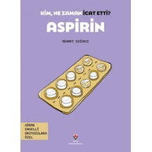 Kim, Ne Zaman İcat Etti Aspirin - Ezjı-665556