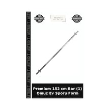 Premium 152 Cm Bar 1 Omuz Ev Sporu Form