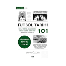 Futbol Tarihi 101 & 1863'ten Günümüze, Kuralsız Oyundan Kürese...