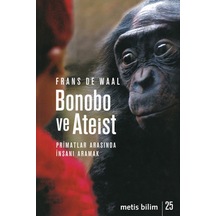 Bonobo ve Ateist - Frans De Waal - Metis Yayınları