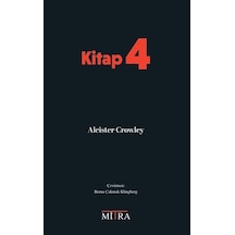 Kitap 4 / Aleister Crowley