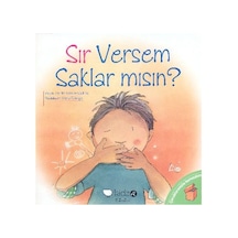 Çocuklarmızla Konuşalım - Sır Versem Saklar  Mısın?