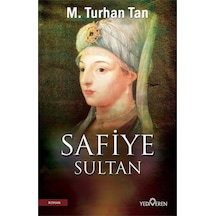Safiye Sultan - M. Turhan  Tan