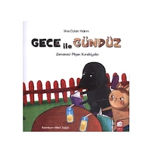 Gece ile Gündüz - Zamansız Pişen Kurabiyeler - Sima Özkan - Final Kültür Sanat Yayınları
