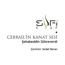 Meleklerin Kanat Sesleri - İlahiyat Ve Tasavvuf Anlatımı