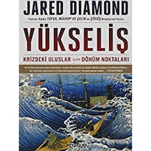 Yükseliş Krizdeki Uluslar İçin Dönüm Noktaları - Jared Diamond - Pegasus