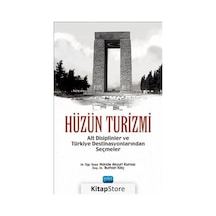 Hüzün Turizmi - Burhan Kılıç - Nobel Akademik Yayıncılık