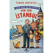 Çocuklar Soruyor, İlber Hoca Cevaplıyor: Yedi Tepe İstanbul / ...