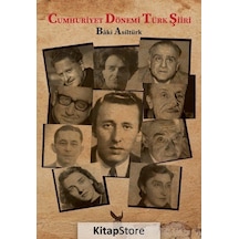 Cumhuriyet Dönemi Türk Şiiri - Baki Asıltürk - İkaros Yayınları