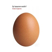 İyi Tasarım Nedir / Ardan Ergüven