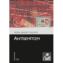 Antisemitizm - Pierre-Andre Taguieff - Dost Kitabevi