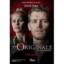 The Originals Anlatılmamış Hikaye - Yükseliş - Julie Plec - GO!