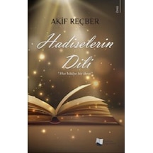 Hadiselerin Dili - Akif Reçber - Karina Yayınevi